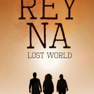 Reyna - Lost World (englische Version)